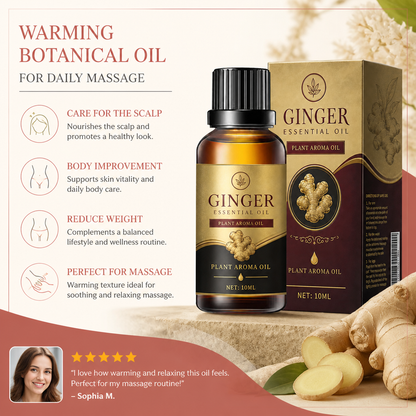 Ginger Essential Oil – Warming Botanical Oil for Daily Massage