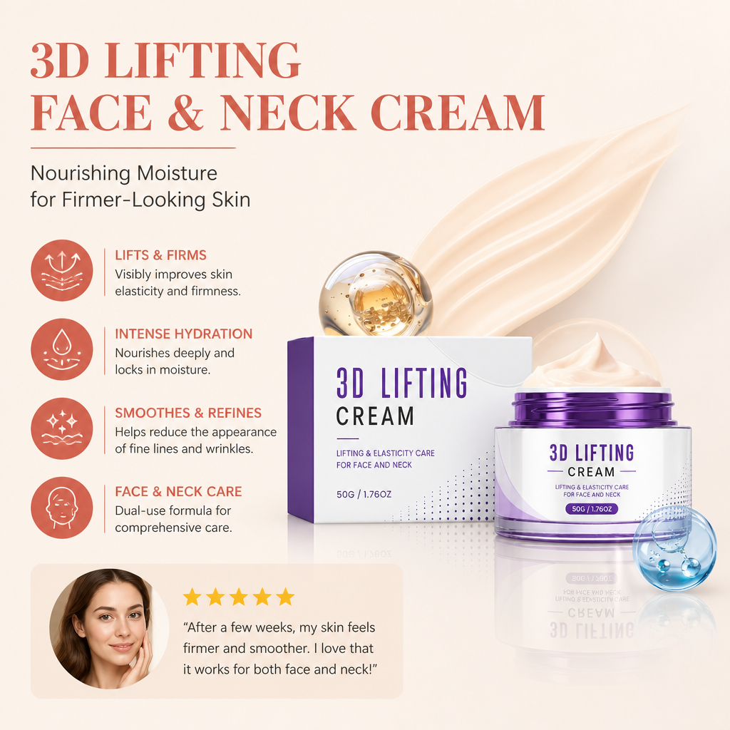 3D Lifting Face & Neck Cream – Nourishing Moisture for Firmer-Looking Skin