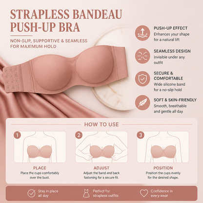 Strapless Bandeau Push-Up Bra – Non-Slip, Supportive & Seamless for Maximum Hold